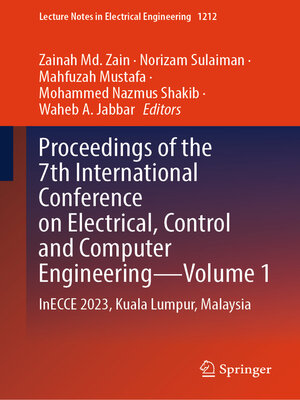 cover image of Proceedings of the 7th International Conference on Electrical, Control and Computer Engineering–Volume 1